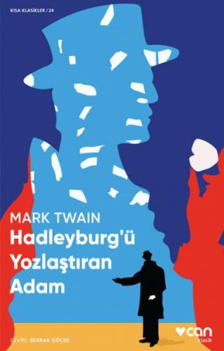 Hadleyburg'ü Yozlaştıran Adam - Mark Twain - Can Yayınları