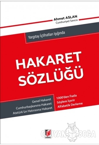 Hakaret Sözlüğü - Ahmet Aslan - Adalet Yayınevi - Ders Kitapları