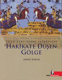Hakikate Düşen Gölge - Ahmet Kartal - Doğu Kütüphanesi