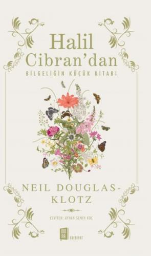 Halil Cibran'dan - Neil Douglas - Klotz - Mona Kitap