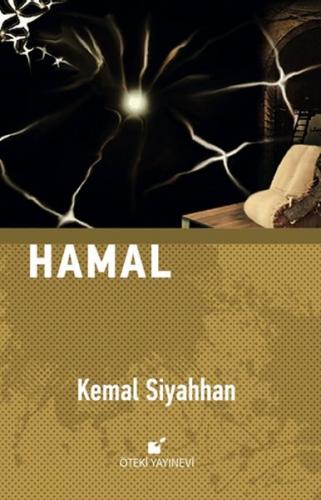 Hamal (Ciltli) - Kemal Siyahhan - Öteki Yayınevi