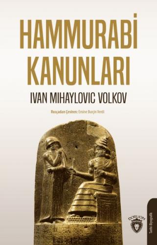 Hammurabi Kanunları - Ivan Mihaylovic Volkov - Dorlion Yayınevi