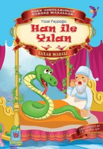 Han ile Yılan - Yücel Feyzioğlu - Türk Edebiyatı Vakfı Yayınları