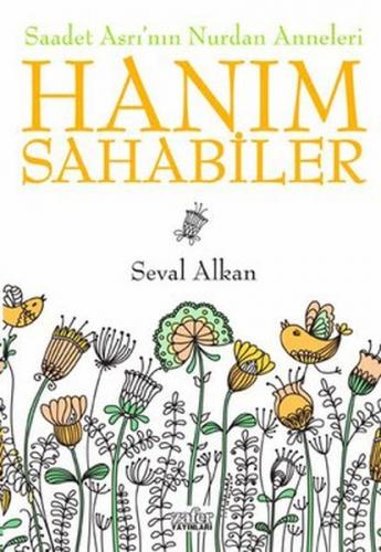 Hanım Sahabeler - Seval Alkan - Zafer Yayınları