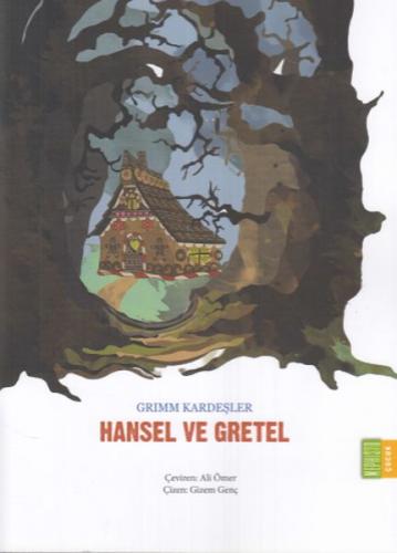 Hansel ve Gretel - Grimm Kardeşler - Mephisto Kitaplığı