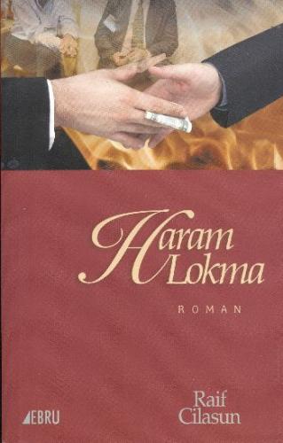 Haram Lokma - Raif Cilasun - Ebru Yayınları