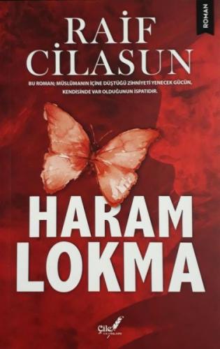 Haram Lokma - Raif Cilasun - Çile Yayınları