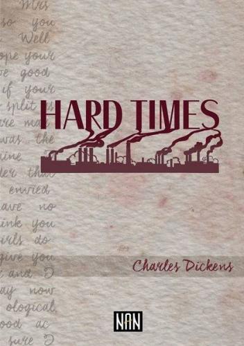 Hard Times - Charles Dickens - Nan Kitap