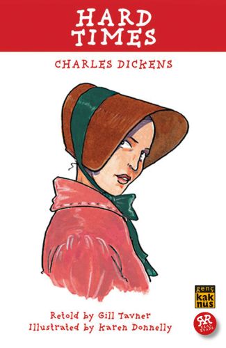Hard Times - Charles Dickens - Kaknüs Genç