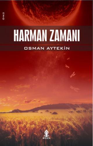 Harman Zamanı - Osman Aytekin - Roza Yayınevi