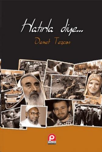 Hatırla Diye - Demet Tezcan - Pınar Yayınları