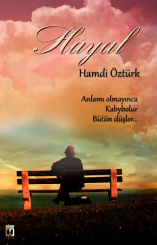 Hayal - Hamdi Öztürk - Uğur Tuna Yayınları