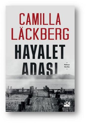 Hayalet Adası - Camilla Lackberg - Doğan Kitap