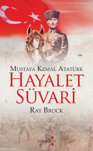Hayalet Süvari - Ray Brock - Yakamoz Yayınevi
