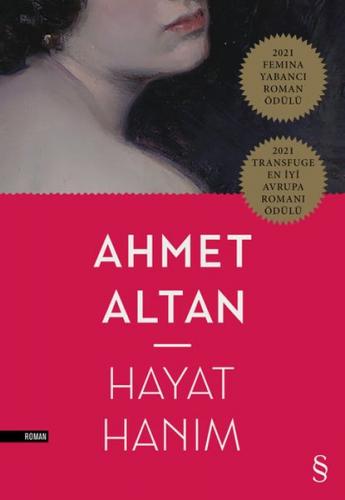 Hayat Hanım - Ahmet Altan - Everest Yayınları