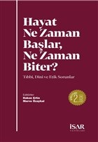Hayatın Baçlangıcı ve Sonu - Kolektif - İsar - İstanbul Araştırma ve E