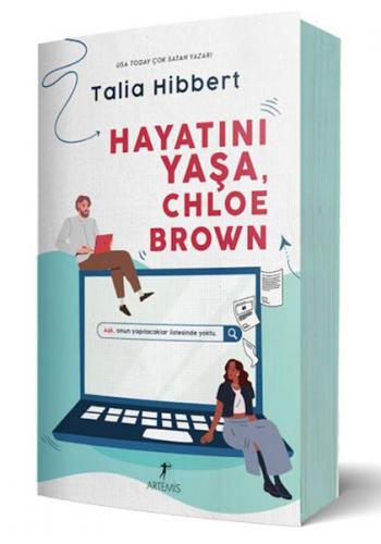 Hayatını Yaşa Chloe Brown - Talia Hibbert - Artemis Yayınları