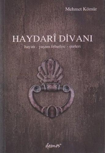 Haydari Divanı - Mehmet Kömür - Demos Yayınları