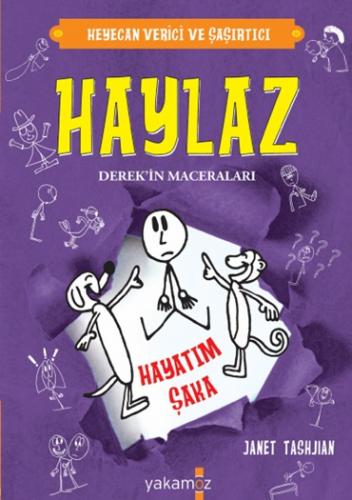 Haylaz - Hayatım Şaka - JANET TASHNJIAN - Yakamoz Yayınları