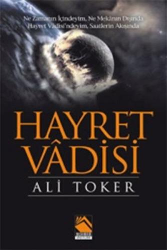 Hayret Vadisi - Ali Toker - Buhara Yayınları