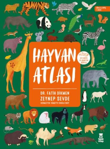 Hayvan Atlası (Dünya Haritası ve Çıkartma Hediyeli) - Fatih Dikmen - T