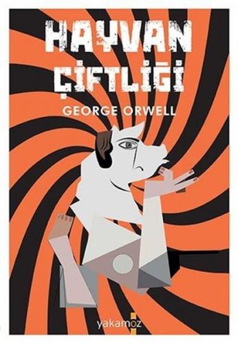 Hayvan Çiftliği - George Orwell - Yakamoz Yayınevi