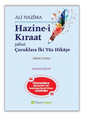 Hazine-i Kıraat 1 - Ali Nazima - Hiperlink Yayınları