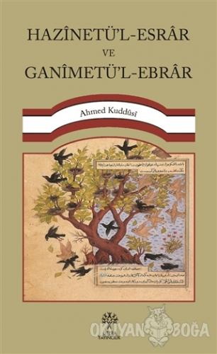 Hazinetü'l-Esrar ve Ganimetü'l-Ebrar - Ahmet Kuddusi - Litera Yayıncıl