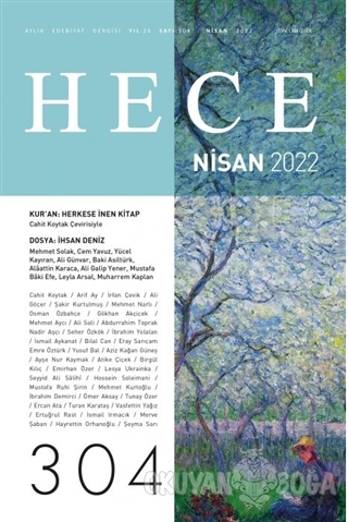 Hece Aylık Edebiyat Dergisi Sayı:304 Nisan 2022 - Kolektif - Hece Derg