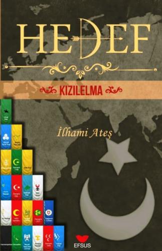 Hedef Kızılelma - İlhami Ateş - Efsus Yayınları