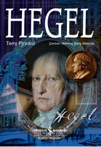 Hegel (Ciltli) - Terry Pinkard - İş Bankası Kültür Yayınları