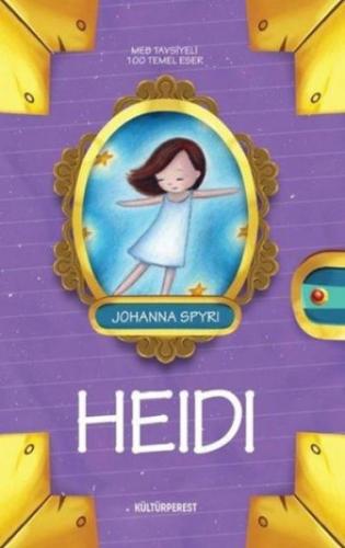 Heidi - Johanna Spyri - Kültürperest Yayınevi