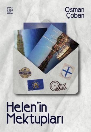 Helen'in Mektupları - Osman Çoban - Luna Yayınları