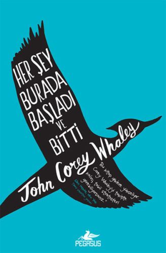 Her Şey Burada Başladı ve Bitti (Ciltli) - John Corey Whaley - Pegasus