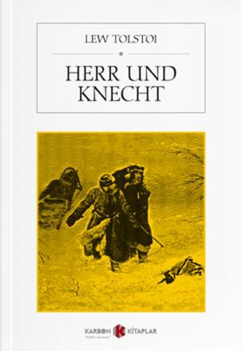 Herr Und Knecht - Lew Tolstoi - Karbon Kitaplar