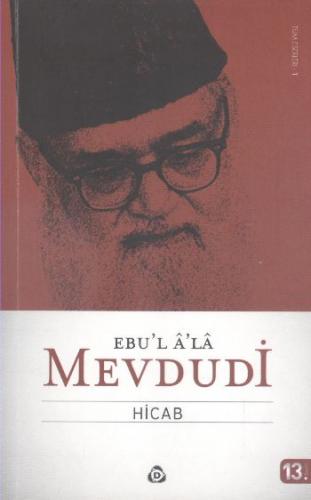Hicab - Seyyid Ebu'l-A'la el-Mevdudi - Düşün Yayıncılık
