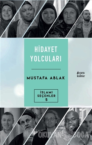 Hidayet Yolcuları - Mustafa Ablak - Çıra Yayınları