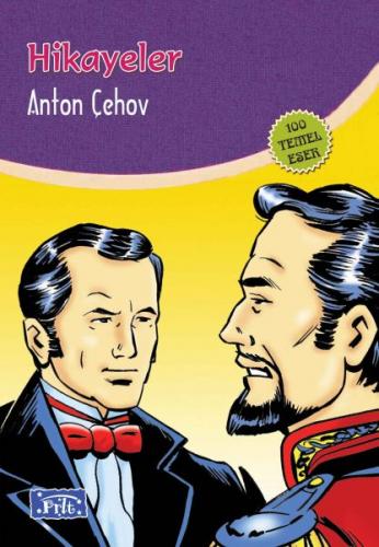 Hikayeler - Anton Pavloviç Çehov - Parıltı Yayınları