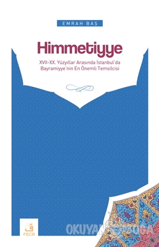 Himmetiyye - Emrah BAŞ - Fecr Yayınları