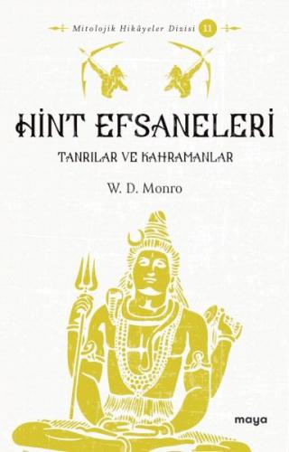 Hint Efsaneleri - W.D. Monro - Maya Kitap