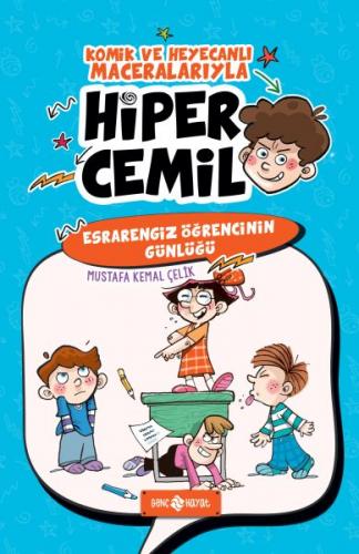 Esrarengiz Öğrencinin Günlüğü Hiper Cemil 5 - Mustafa Kemal Çelik - Ge