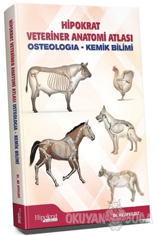 Hipokrat Veteriner Anatomi Atlası - Ali Ayyıldız - Hipokrat Kitabevi -