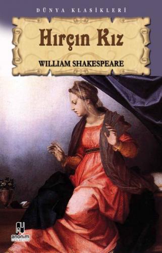 Hırçın Kız - William Shakespeare - Anonim Yayıncılık