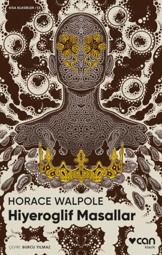 Hiyeroglif Masallar - Horace Walpole - Can Yayınları