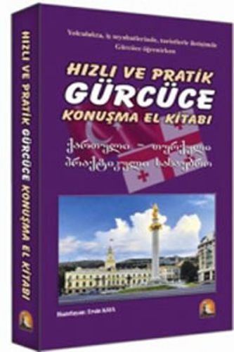 Hızlı ve Pratik Gürcüce Konuşma Klavuzu - Kolektif - Kapadokya Kitabev