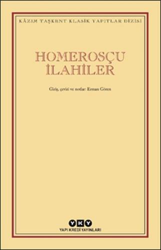 Homerosçu İlahiler - Kazım Taşkent - Yapı Kredi Yayınları