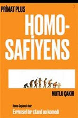 Homo Safiyens - Mutlu Çakır - Cinius Yayınları