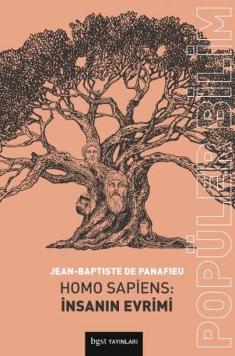 Homo Sapiens: İnsanın Evrimi - Jean-Baptiste de Panafieu - Bgst Yayınl