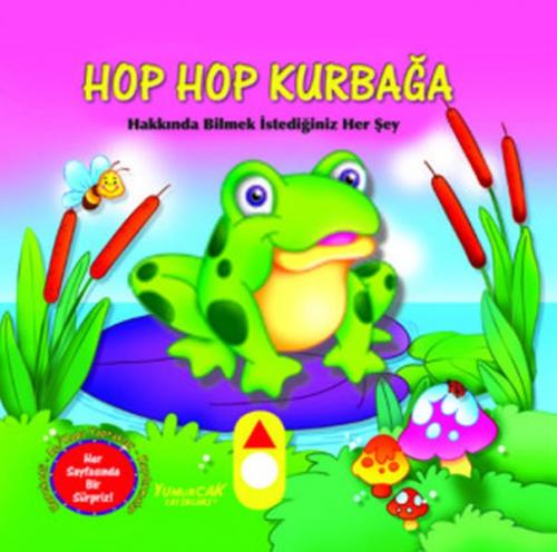 Hop Hop Kurbağa - Hareketli Kitap (Ciltli) - Kolektif - Yumurcak Yayın