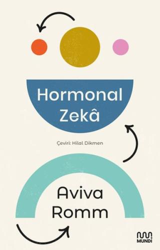 Hormonal Zekâ - Aviva Romm - Mundi Kitap